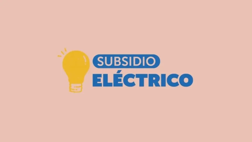Subsidio Eléctrico en Chile: Requisitos y Cómo Postularse en 2025