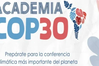 Academia COP30: Formando a 1.000 líderes climáticos en América Latina