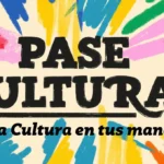 Activa tu Pase Cultural de $50 mil antes del 31 de diciembre: Guía paso a paso para jóvenes y adultos mayores